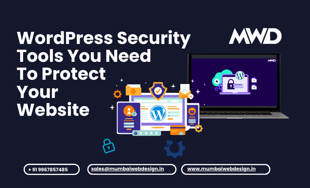 WordPress Security Tools You Need To Protect Your Website 1